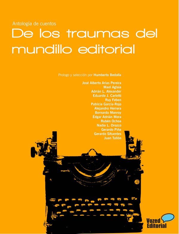 De los traumas del mundillo editorial | Reseña
