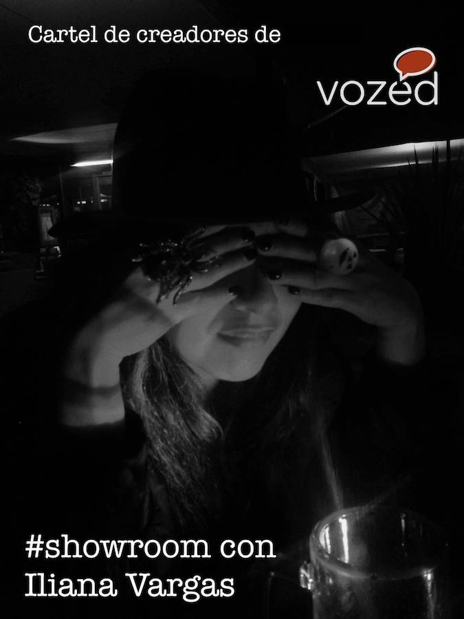 #showroomVozed | Entrevista a Iliana Vargas