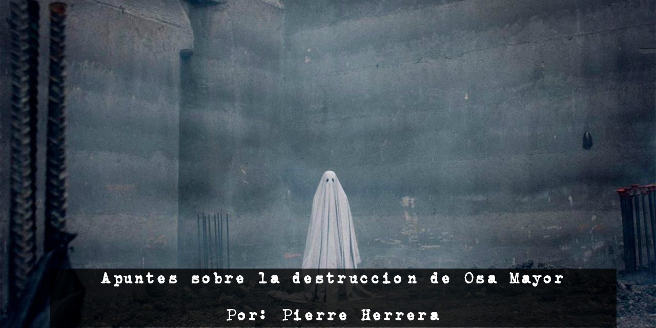 Apuntes sobre la destrucción de Osa Mayor
